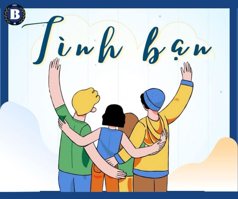 GÓC TÂM LÝ: MỘT VÀI ĐIỀU THÚ VỊ VỀ TÌNH BẠN