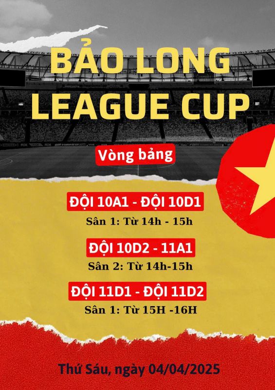 GIẢI BÓNG ĐÁ NAM “BẢO LONG LEGUE CUP” CÁC KHỐI TRƯỜNG PTLC BẢO LONG NĂM 2025