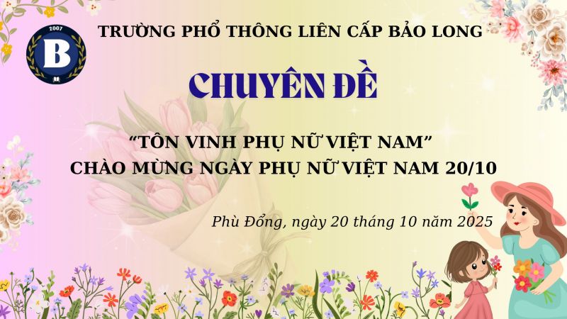 CHUYÊN ĐỀ  “TÔN VINH PHỤ NỮ VIỆT NAM”